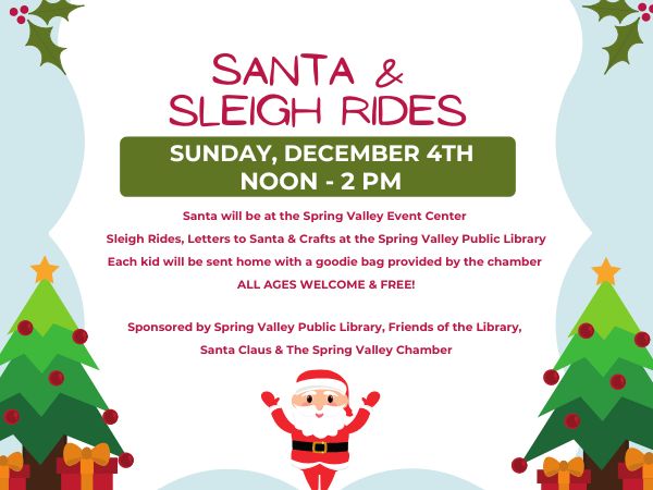 Santa & Sleigh Rides: Dec. 4